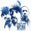 Tha Dogg Pound - Snoop Dogg Presents: That's My Work Vol. 5 (Deluxe Edition)