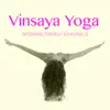 Ashtanga Vinyasa Yoga - Vinyasa Yoga - Healing Soothing Songs for Stretching Out & Opening Energy Channels